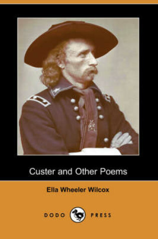 Cover of Custer and Other Poems (Dodo Press)