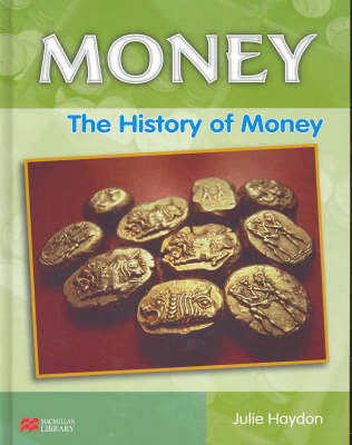 Book cover for Money History of Money Macmillan Library