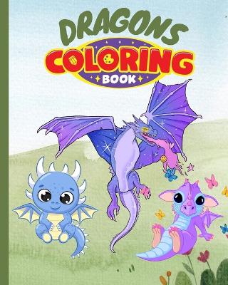 Book cover for Dragons Coloring Book For Kids