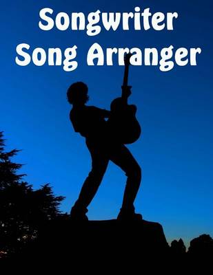 Book cover for Songwriter Song Arranger