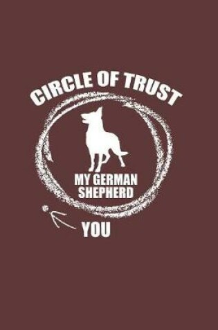 Cover of Circle of Trust German Shepherd