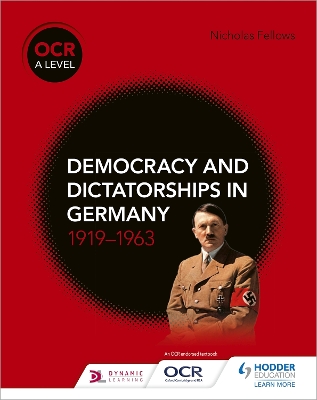 Book cover for OCR A Level History: Democracy and Dictatorships in Germany 1919-63