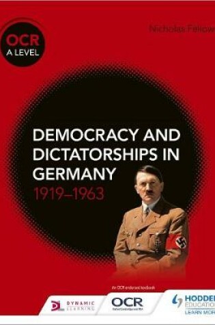 Cover of OCR A Level History: Democracy and Dictatorships in Germany 1919-63