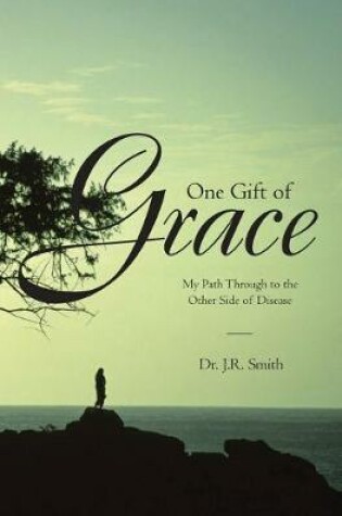 Cover of One Gift of Grace