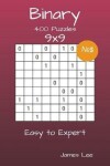 Book cover for Binary Puzzles - 400 Easy to Expert 9x9 vol. 5