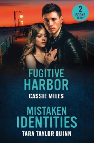 Cover of Fugitive Harbor / Mistaken Identities