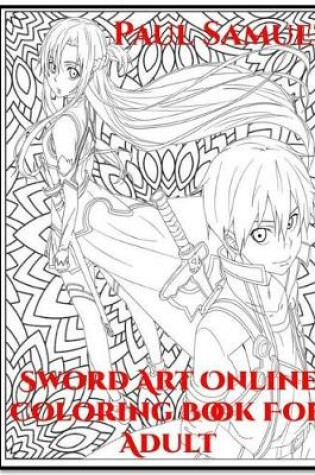 Cover of Sword Art Online Coloring Book for Adult