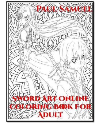 Book cover for Sword Art Online Coloring Book for Adult