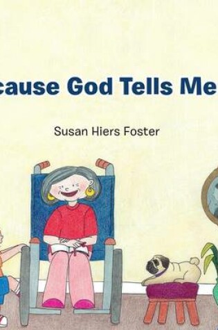 Cover of Because God Tells Me So