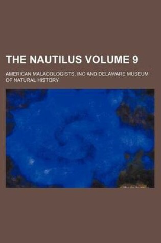 Cover of The Nautilus Volume 9