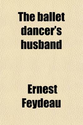 Book cover for The Ballet Dancer's Husband