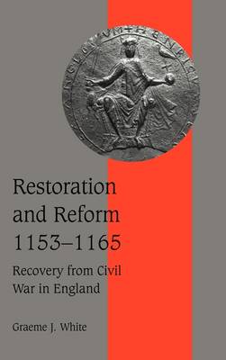 Cover of Restoration and Reform, 1153–1165