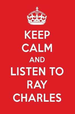 Book cover for Keep Calm and Listen to Ray Charles