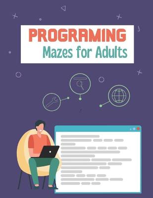 Book cover for Programing mazes for adults