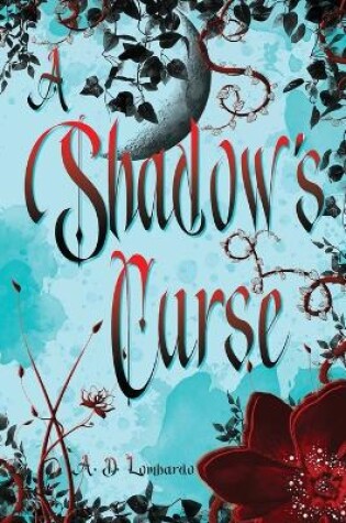 Cover of A Shadow's Curse