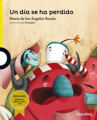 Book cover for Un Dia Se Ha Perdido / A Day Is Lost (Descubrimos) Spanish Edition
