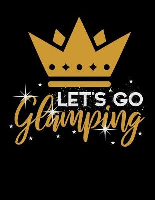 Book cover for Let's Go Glamping