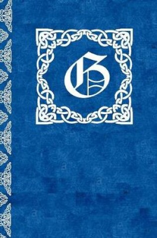 Cover of G Monogram Scottish Celtic Journal/Notebook