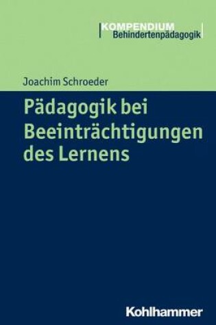 Cover of Padagogik Bei Beeintrachtigungen Des Lernens