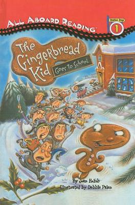 Book cover for Gingerbread Kid Goes to School
