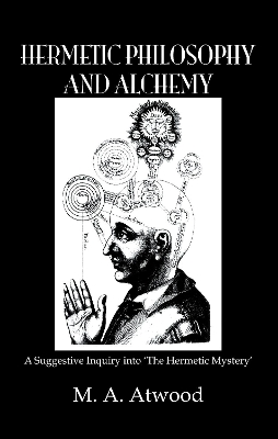 Book cover for Hermetic Philosophy and Alchemy