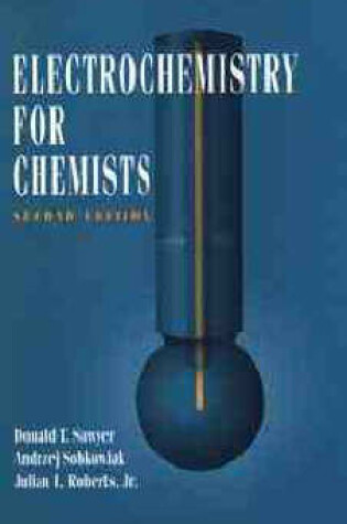 Cover of Electrochemistry for Chemists