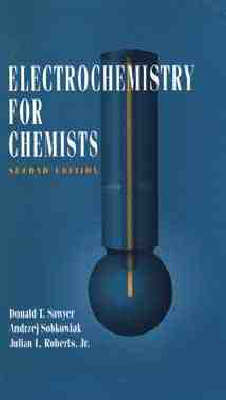 Book cover for Electrochemistry for Chemists