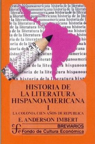 Cover of Historia de La Literatura Hispanoamericana I