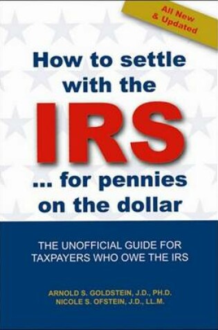 Cover of How to Settle with the IRS for Pennies on the Dollar