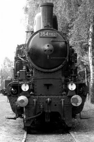 Cover of Steam Engine Locomotive in Black and White