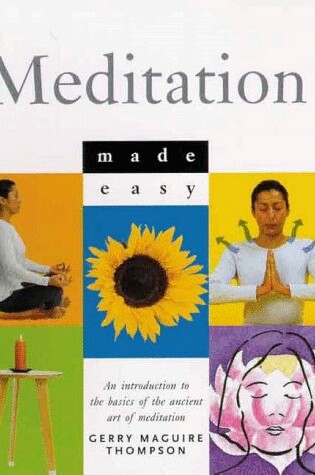 Cover of Meditation Made Easy