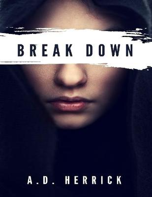 Book cover for Break Down