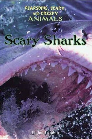 Cover of Scary Sharks