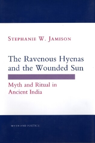 Cover of The Ravenous Hyenas and the Wounded Sun