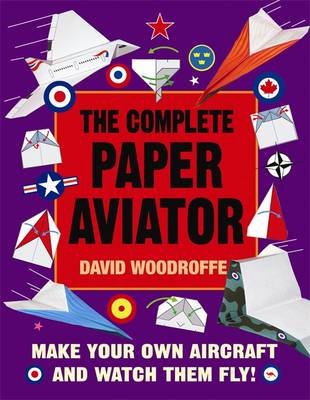 Book cover for The Complete Paper Aviator