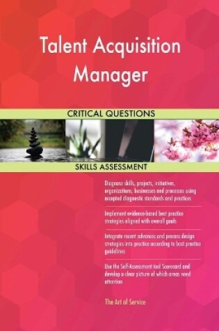 Cover of Talent Acquisition Manager Critical Questions Skills Assessment