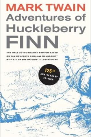 Cover of Adventures of Huckleberry Finn, 125th Anniversary Edition