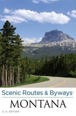 Cover of Scenic Routes & Byways Montana