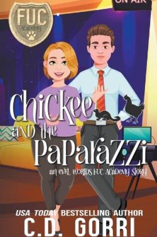 Cover of Chickee and the Paparazzi