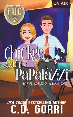 Book cover for Chickee and the Paparazzi