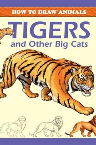 Cover of Tigers and Other Big Cats