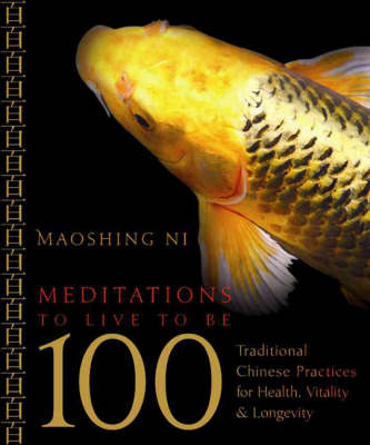 Book cover for Meditations to Live to be 100