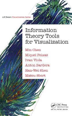 Book cover for Information Theory Tools for Visualization