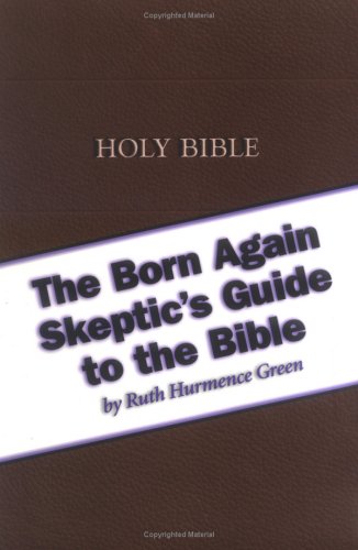 Book cover for Born Again Skeptics Guide to the Bible