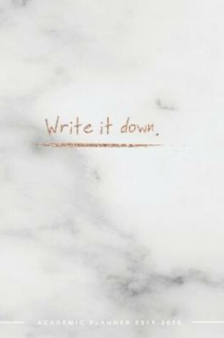 Cover of Write it Down Academic Planner 2019-2020