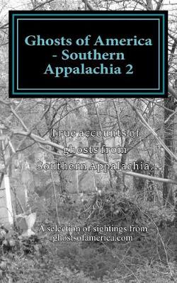 Book cover for Ghosts of America - Southern Appalachia 2