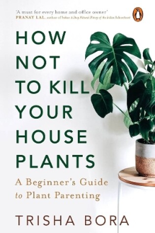 Cover of How Not to Kill Your Houseplants