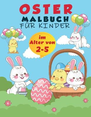 Book cover for Ostern Färbung Buch für Kinder im Alter von 2-5