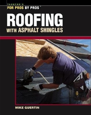 Book cover for Roofing with Asphalt Shingles