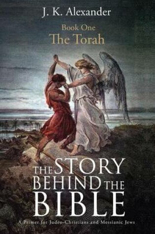 Cover of The Story Behind the Bible